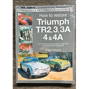 TRIUMPH TR2- 4A - ENTHUSIAST'S RESTORATION MANUAL